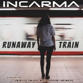 INCARMA - RUNAWAY TRAIN